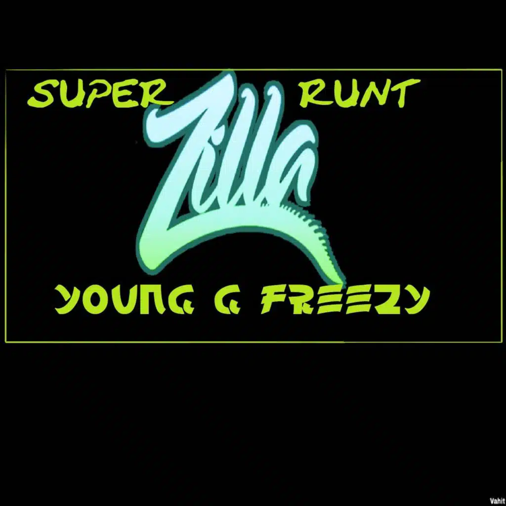 Super Runt Zilla
