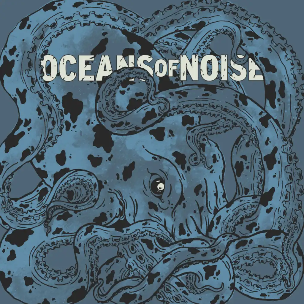 Oceans of Noise