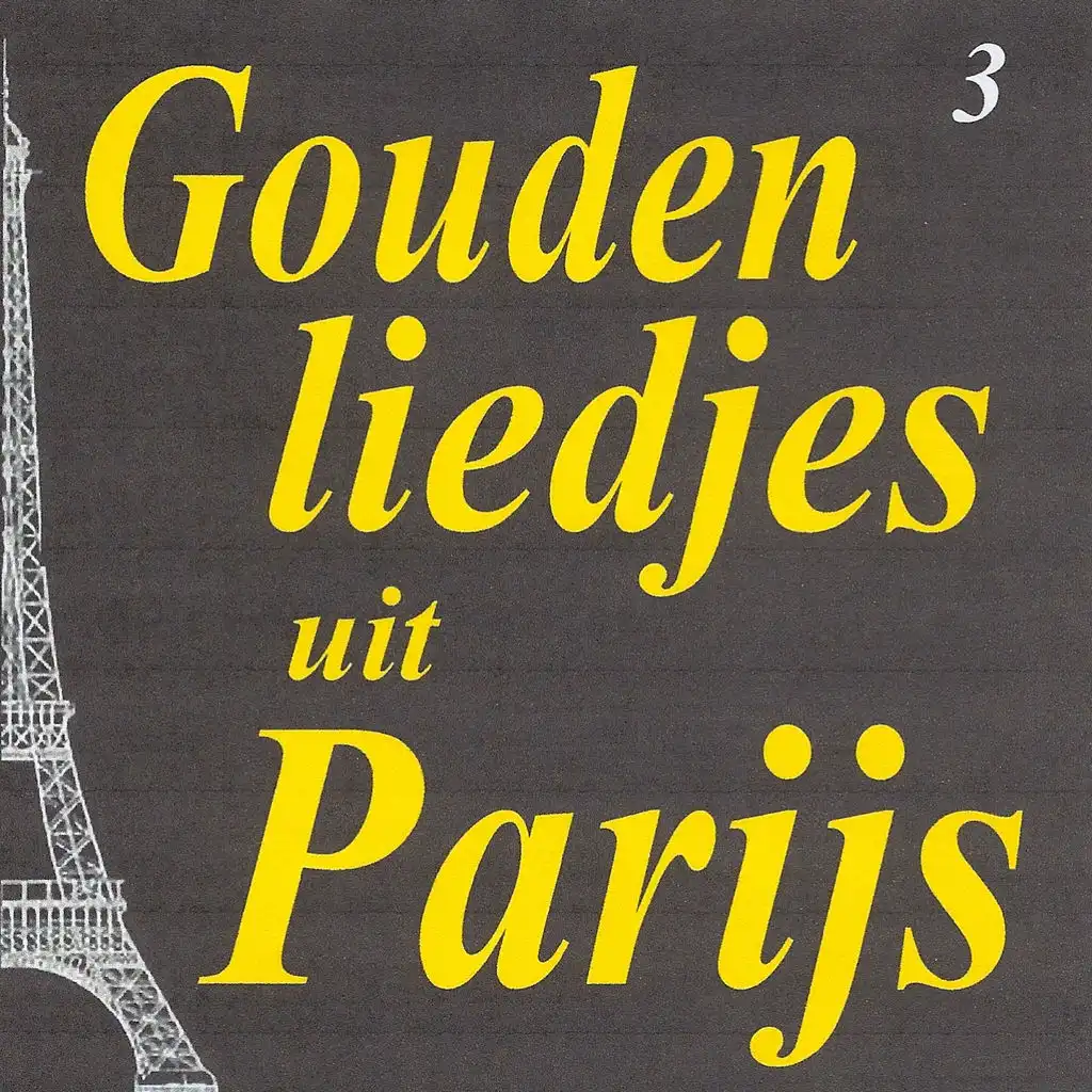 Gouden liedjes uit Parijs, Vol. 3