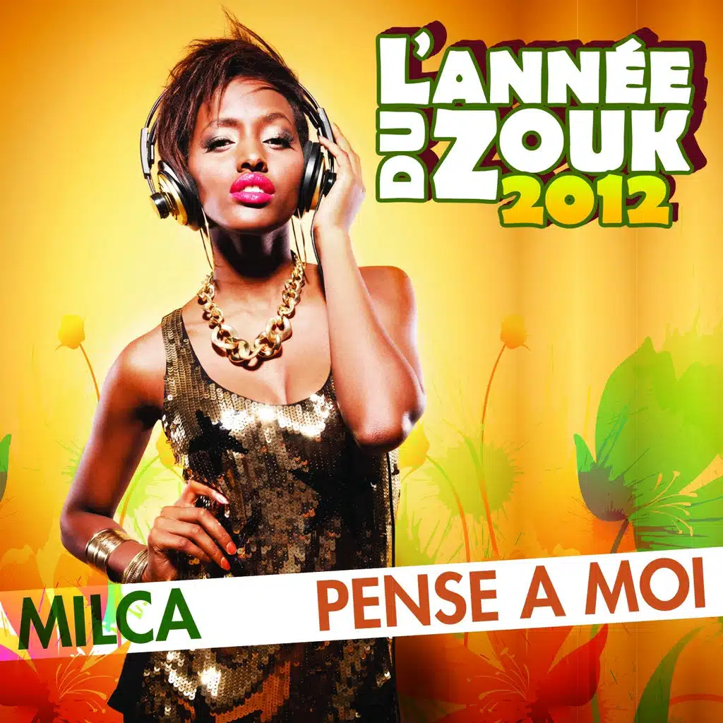 Pense à moi (Année du zouk 2012)