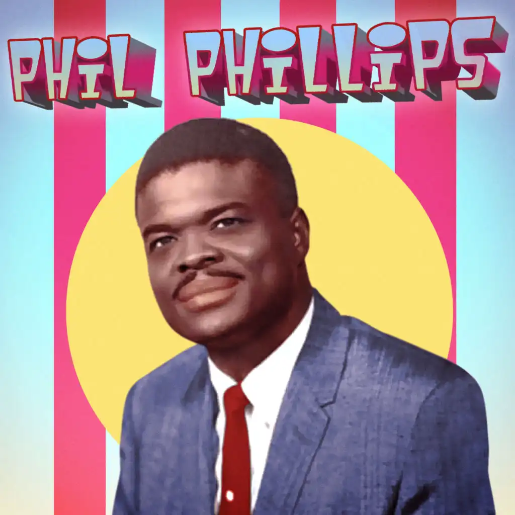 Presenting Phil Phillips