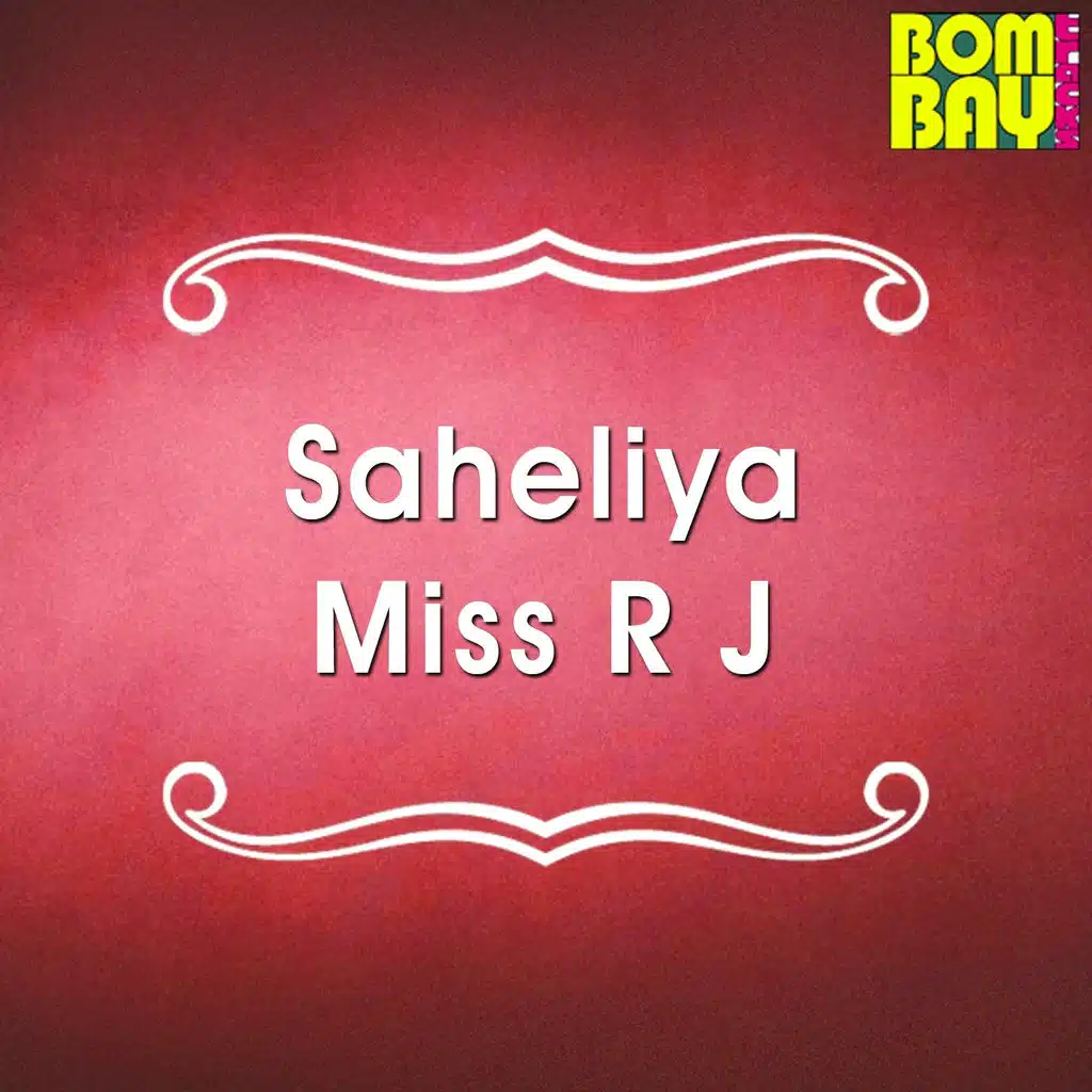 Saheliya Miss RJ
