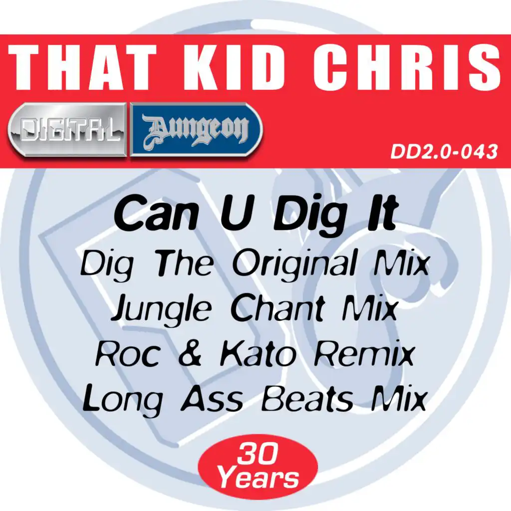 Can U Dig It (Jungle Chant Mix)