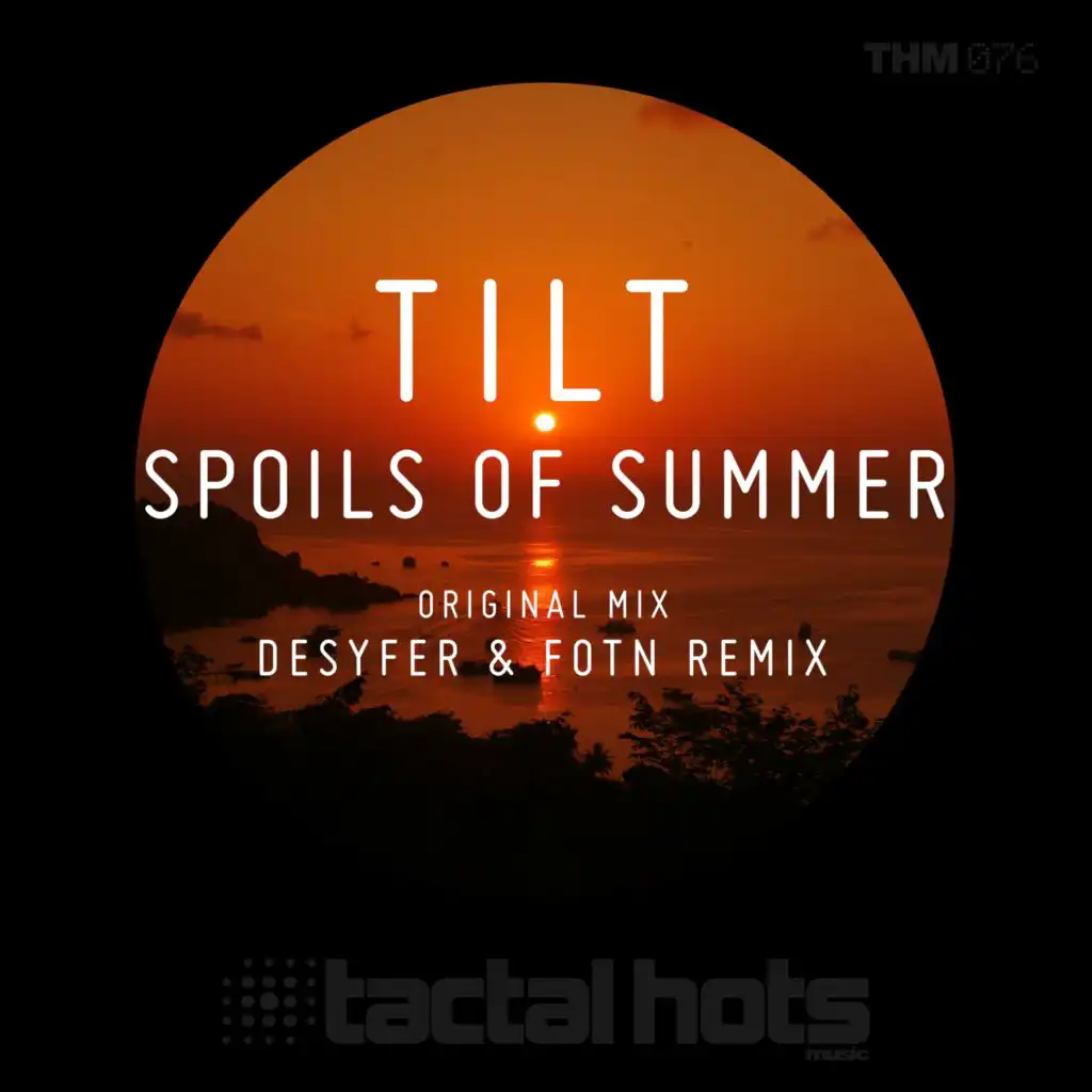 Spoils Of Summer (Desyfer & FOTN Remix)