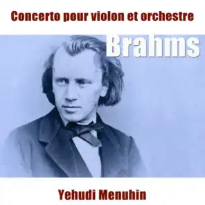 Brahms: Concerto pour violon
