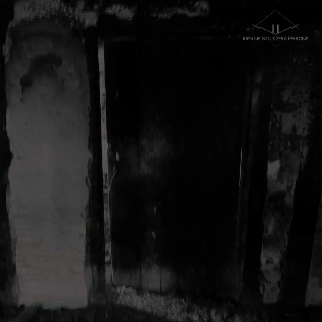 Rien Ne Nous Sera Épargné