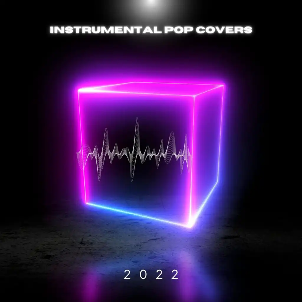 Instrumental Pop Covers 2022