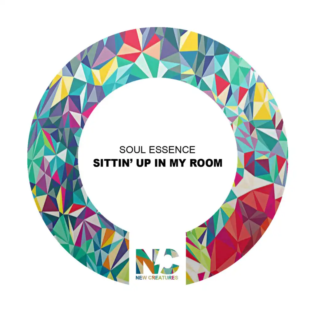 Sittin' Up In My Room (Nu Ground Foundation Club Edit)