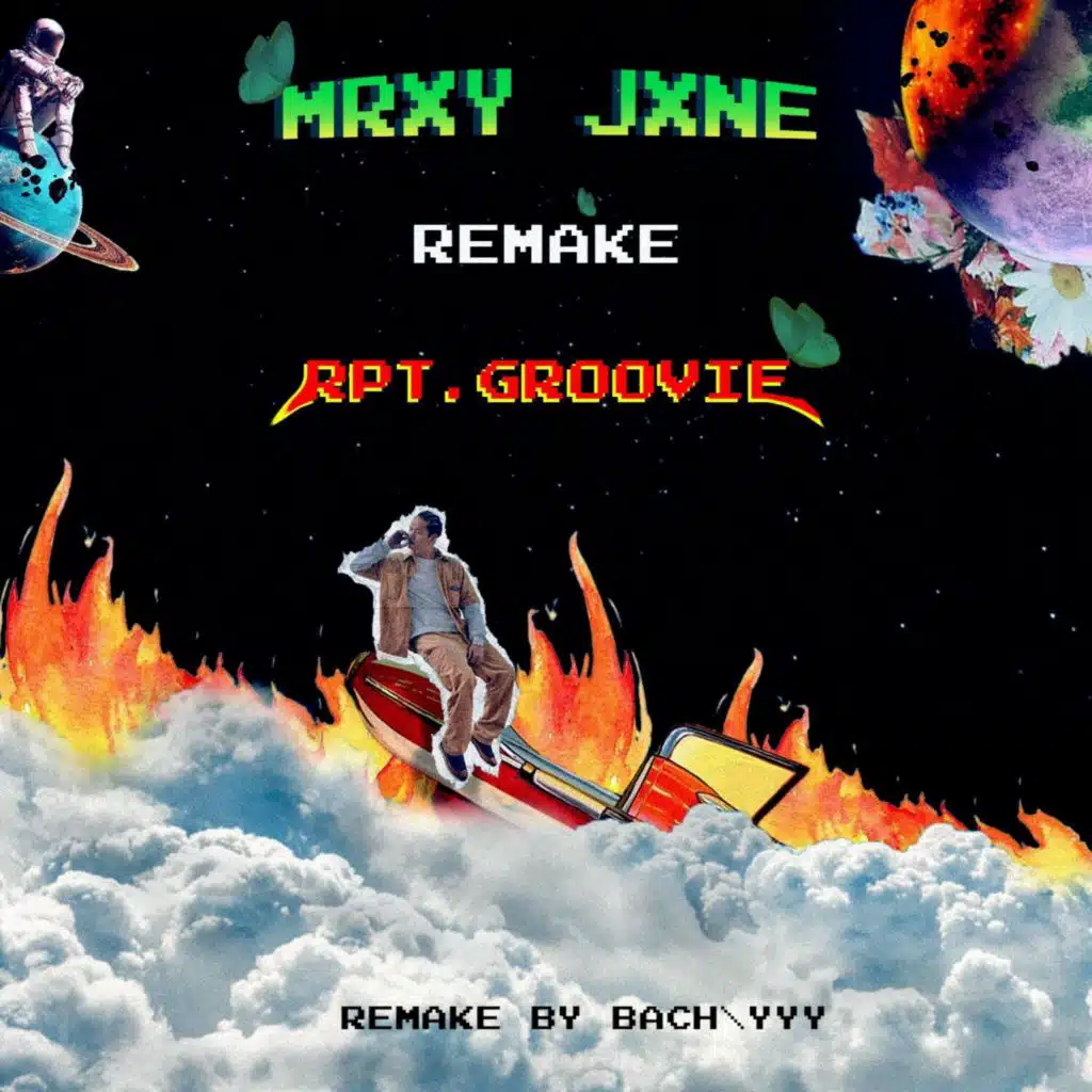 MRXY JXNE (BACH\YYY Remake) [feat. RPT Groovie]