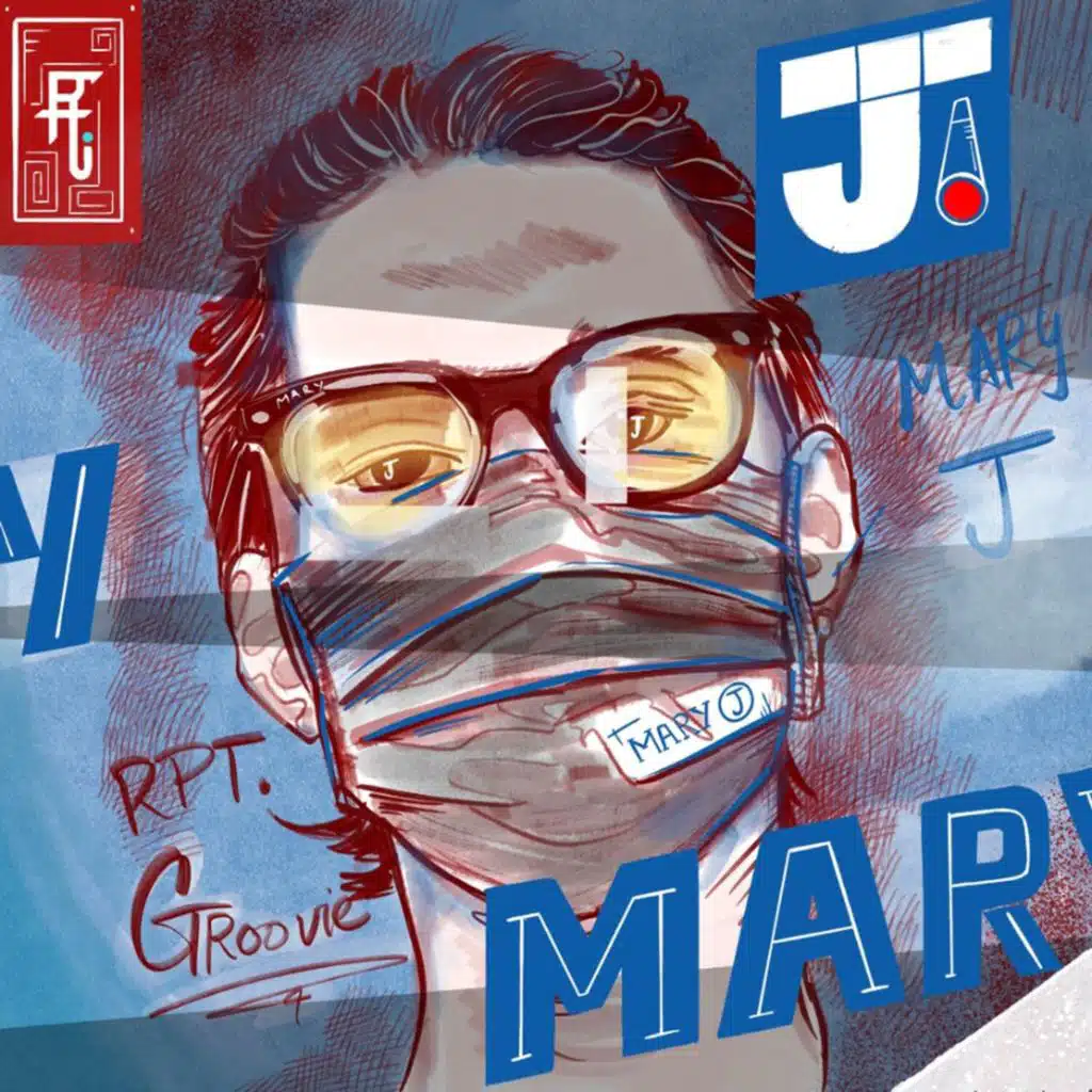 Mary J (feat. RPT Groovie)