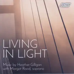 Living In Light: Music by Heather Gilligan