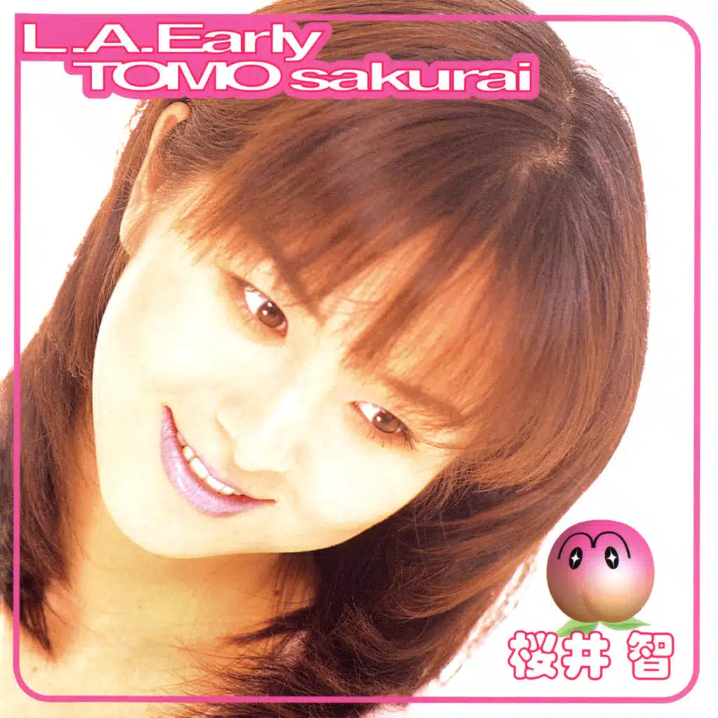 L.A.Early Tomo Sakurai