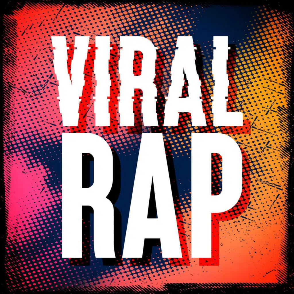 Viral Rap