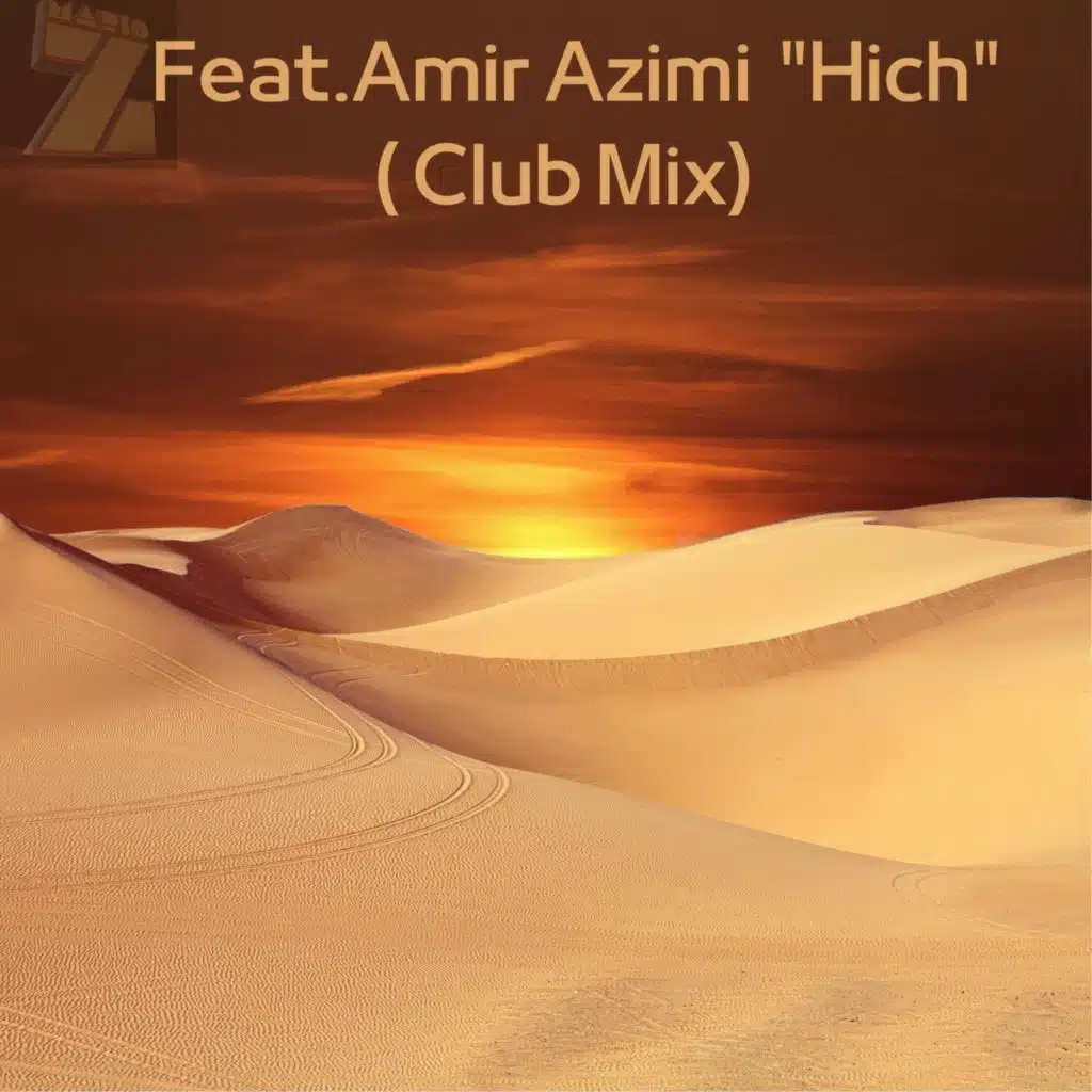 Feat Amir Azimi "Hich"