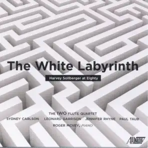 The White Labyrinth: Harvey Sollberger at Eighty