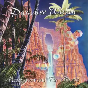 Paradise Within - Meditation and RA Music