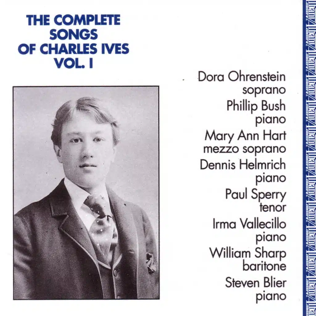 Complete Songs of Charles Ives, Vol. 1