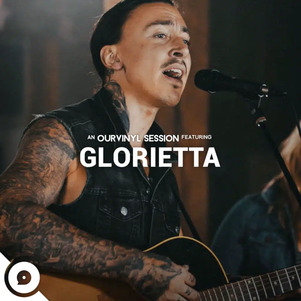Glorietta | OurVinyl Sessions