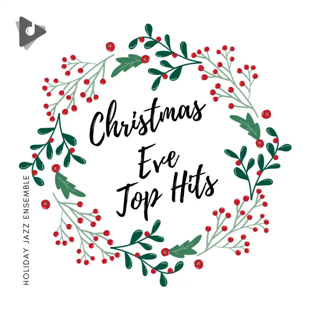 Christmas Eve Top Hits