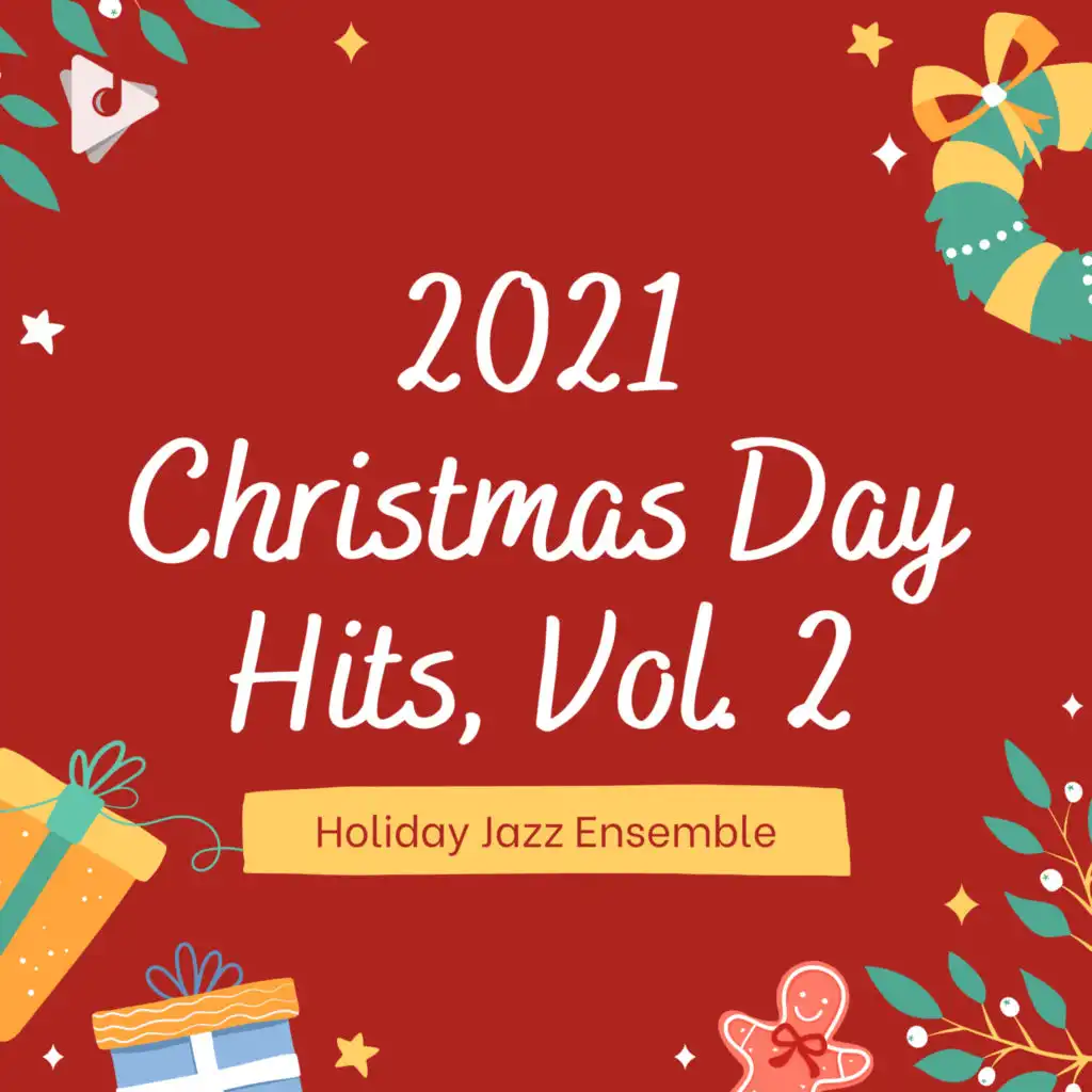 Christmas 2021 Hits & Holiday Jazz Ensemble