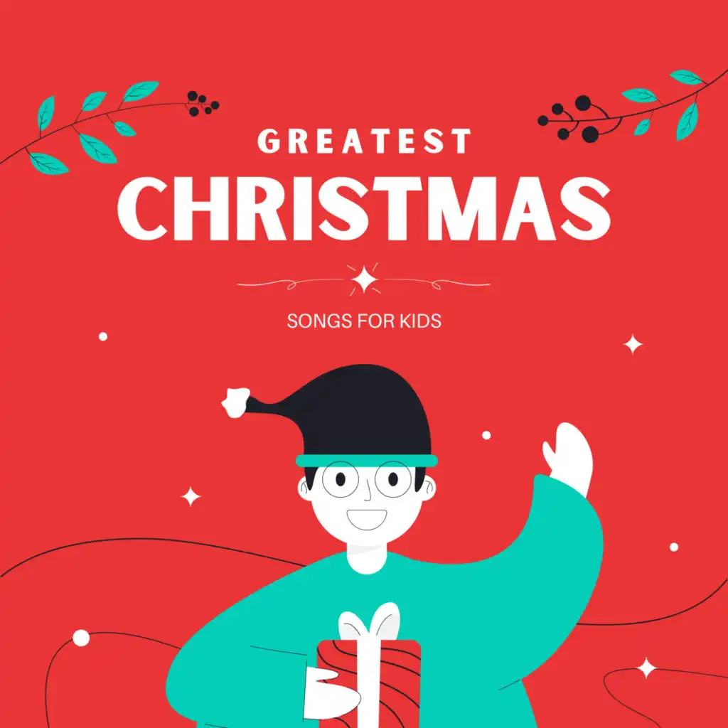 Greatest Christmas Songs For Kids