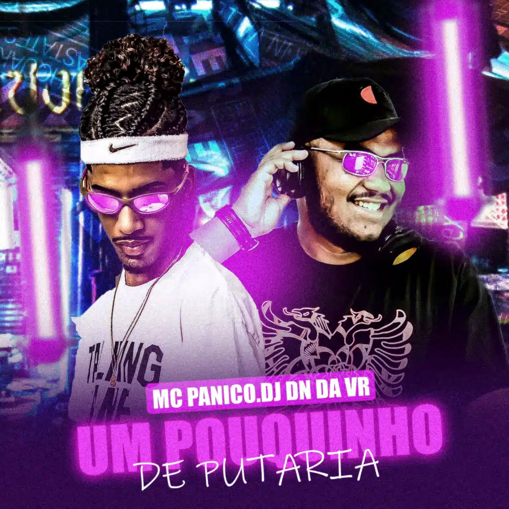 Um Pouquinho de Putaria (feat. Dj Dn da Vr)
