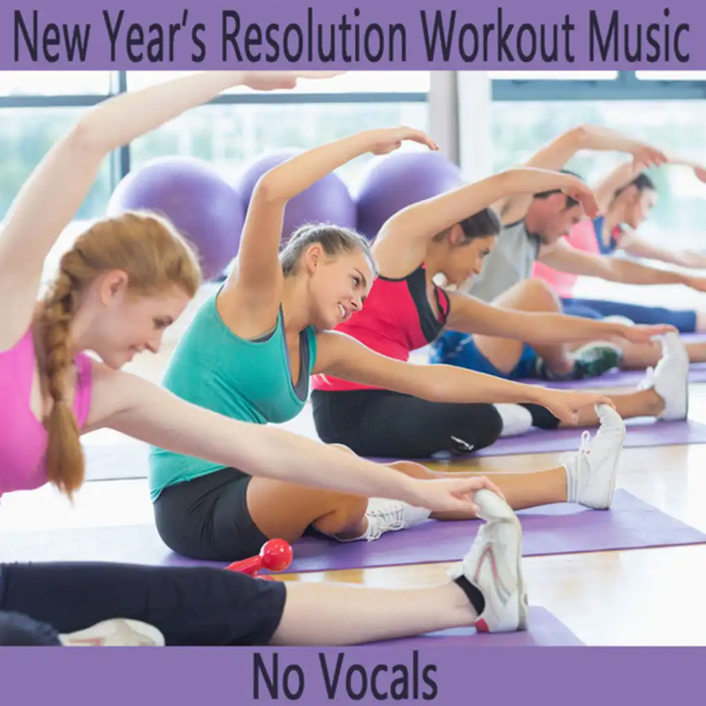 New Year's Resolution Workout Music: No Vocals