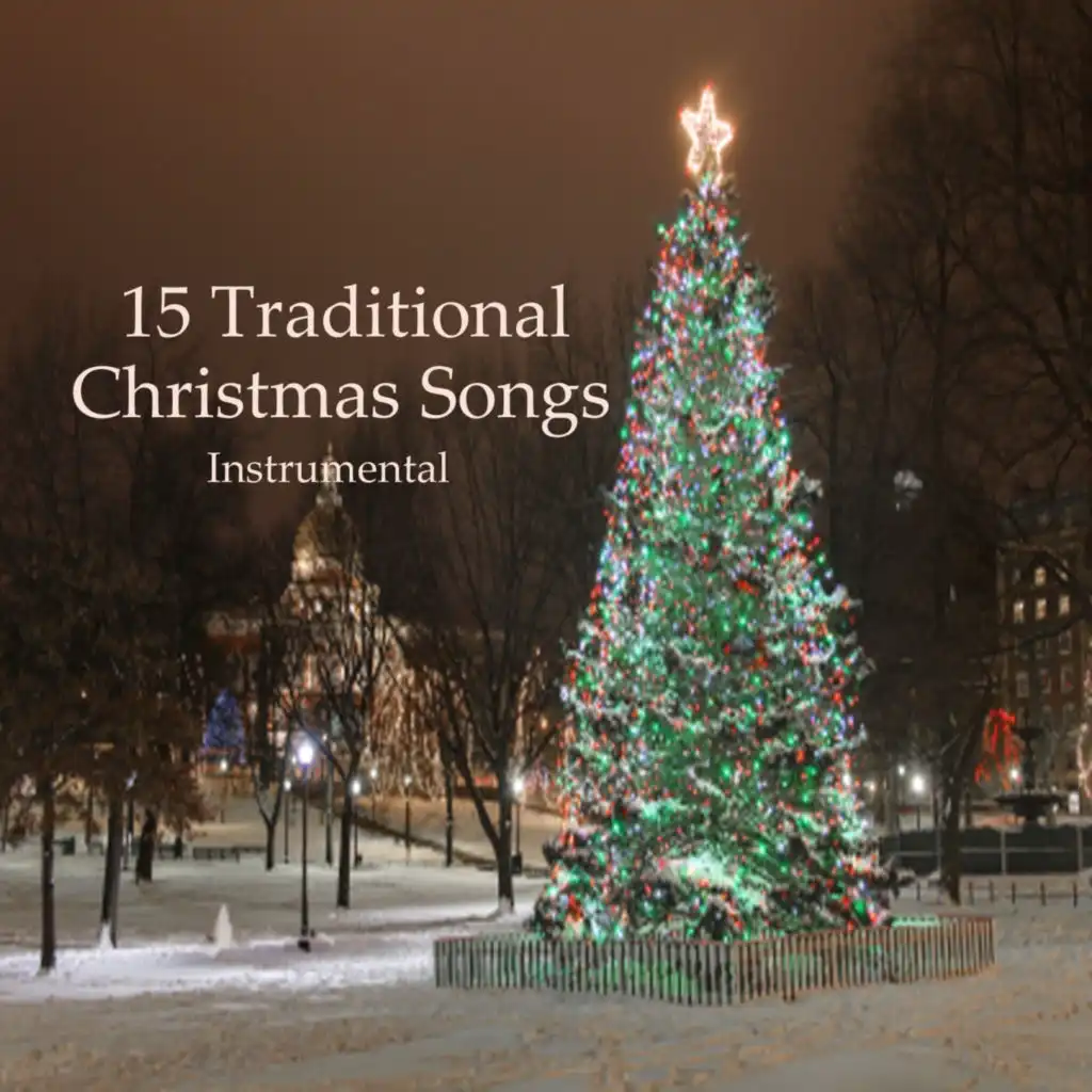 15 Traditional Christmas Songs (Instrumental)