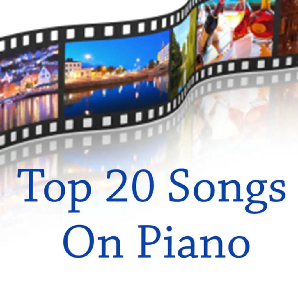 Top 20 Movie Songs on Piano