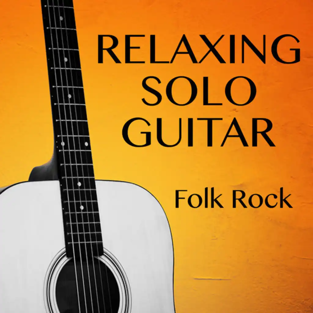 Relaxing Solo Guitar: Folk Rock