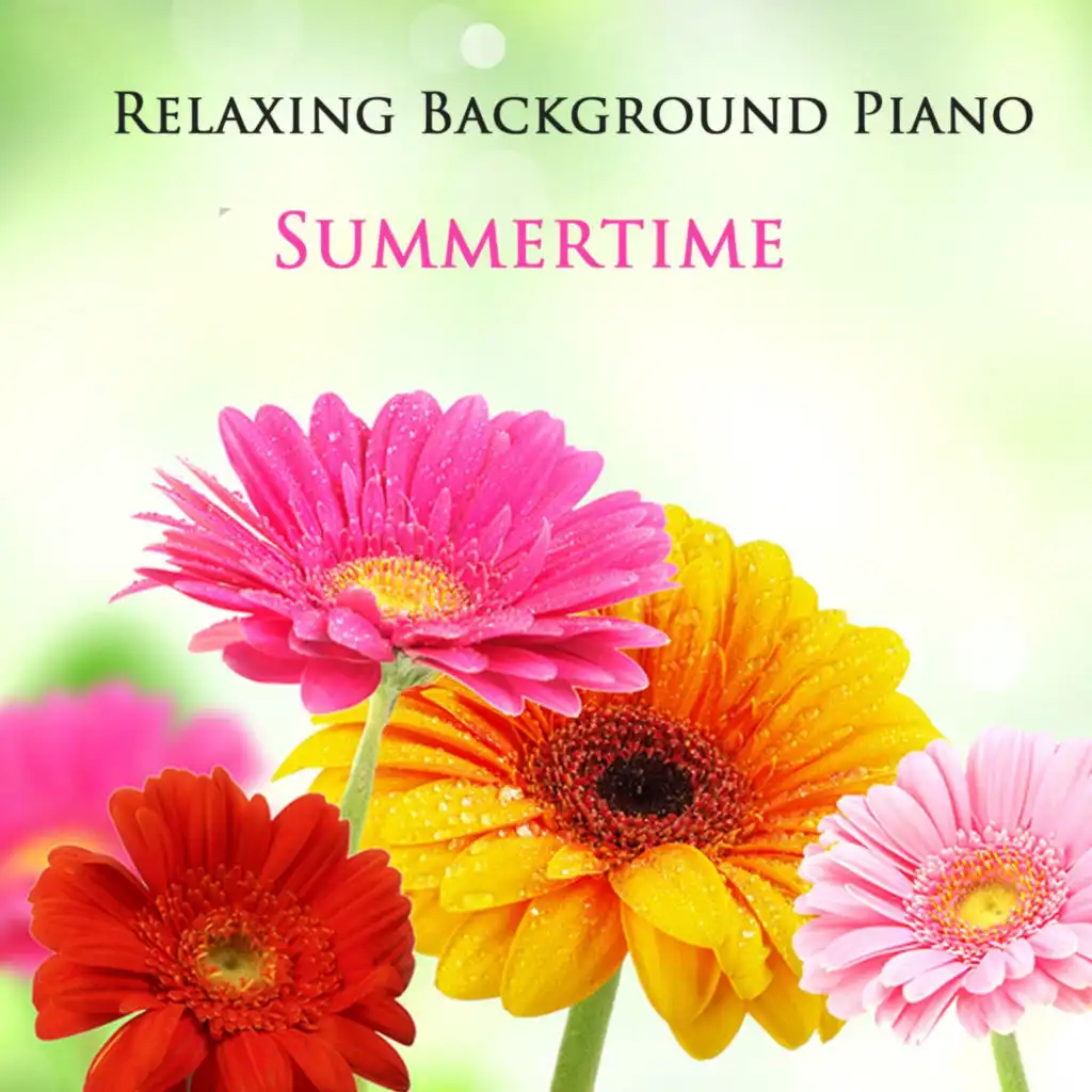 Relaxing Background Piano: Summertime