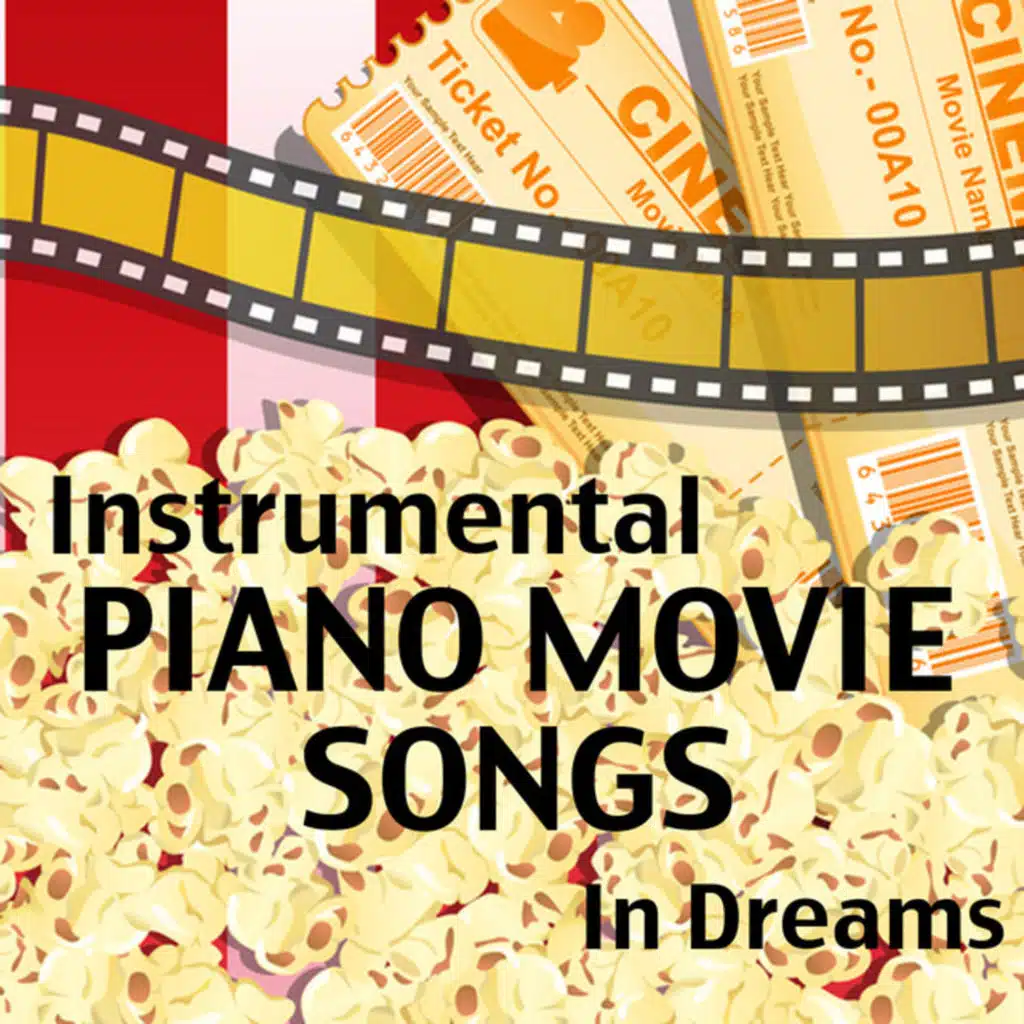 Instrumental Piano Movie Songs: In Dreams