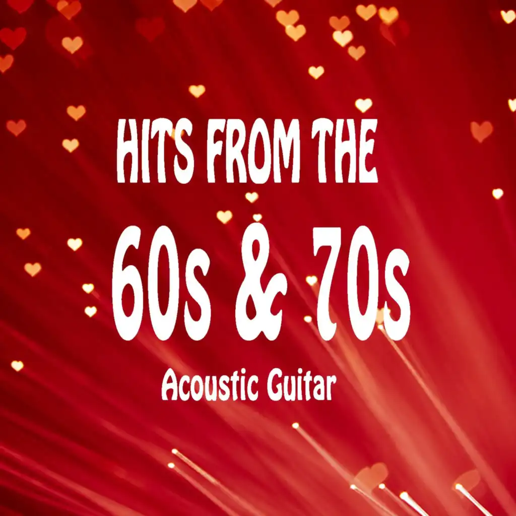 Hits from the 60s & 70s: Acoustic Guitar