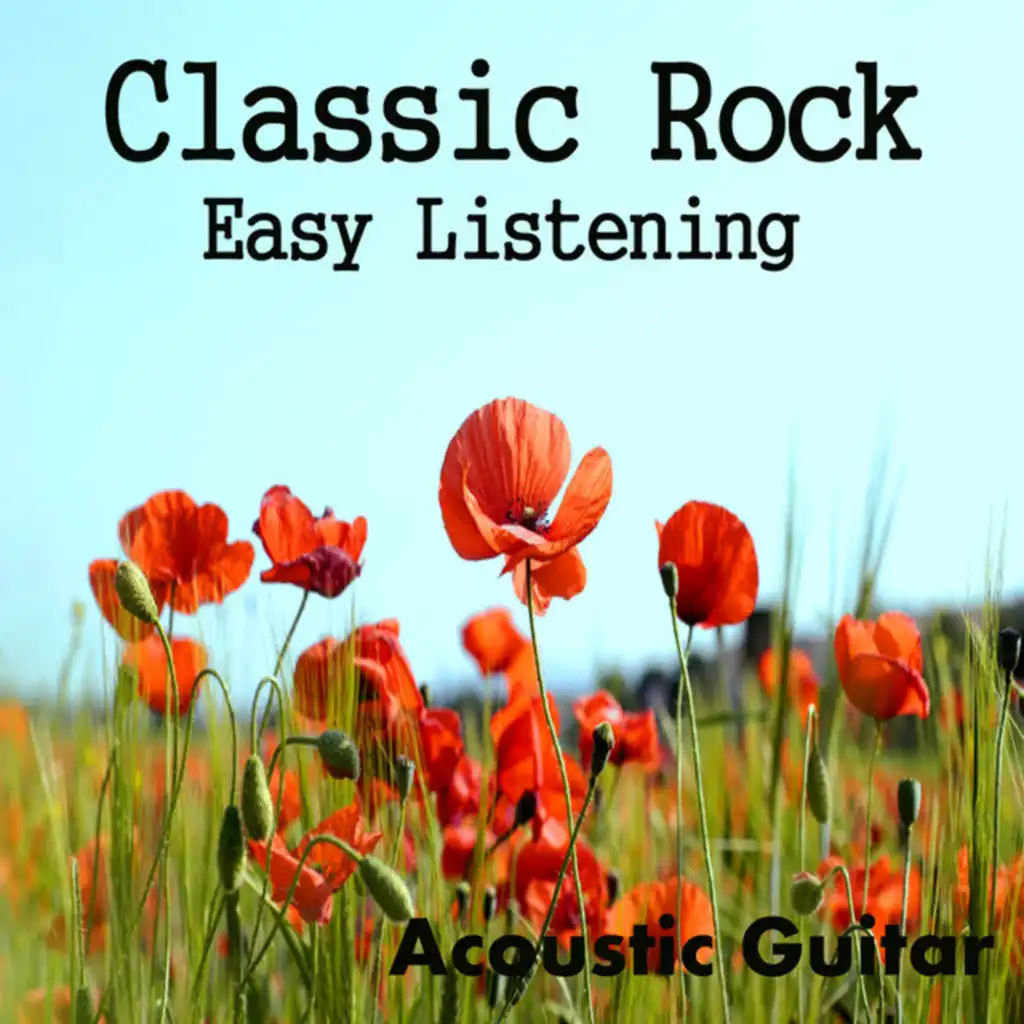 Classic Rock: Easy Listening Acoustic Guitar