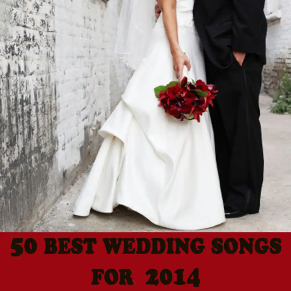 50 Best Wedding Songs for 2014