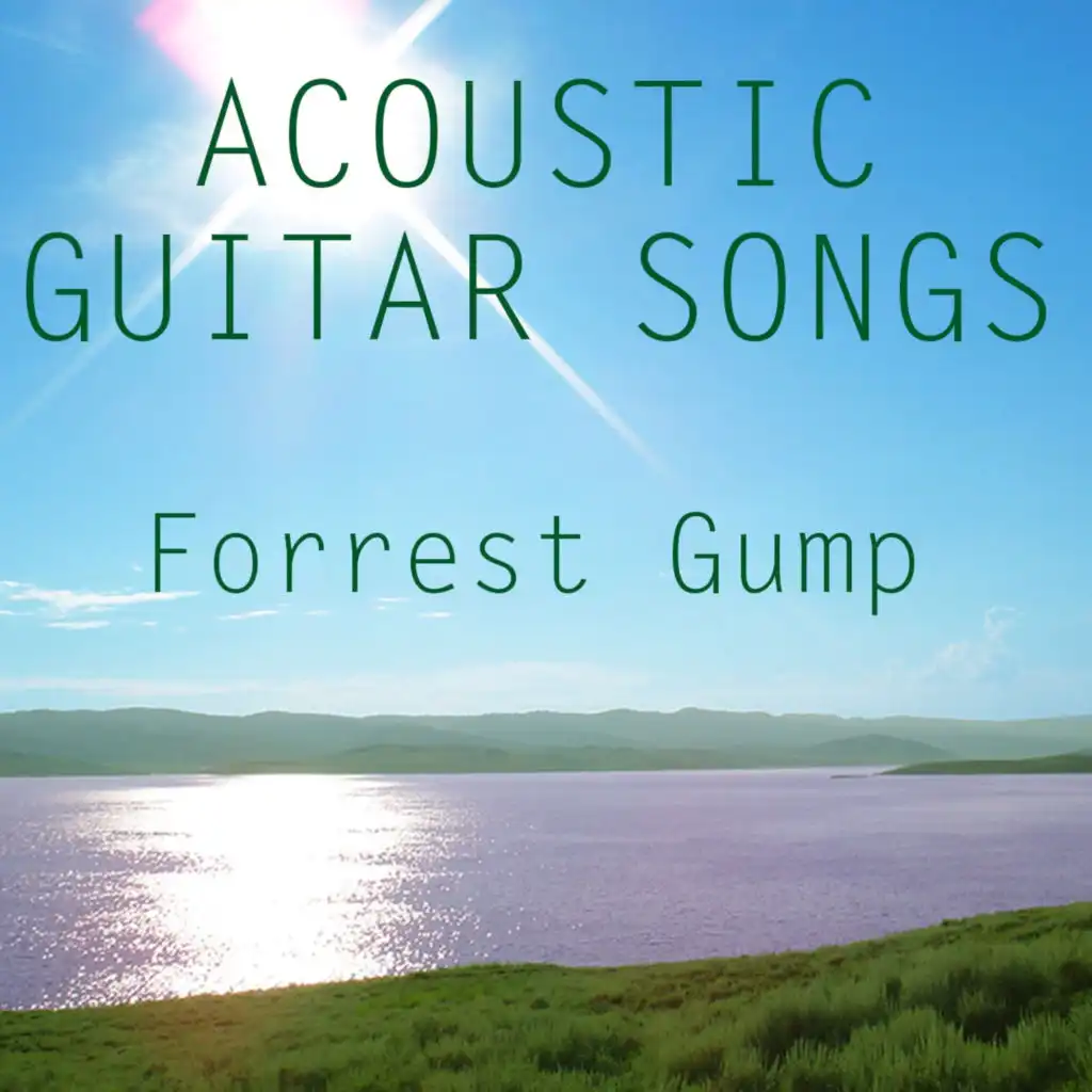 Acoustic Guitar Songs: Forrest Gump