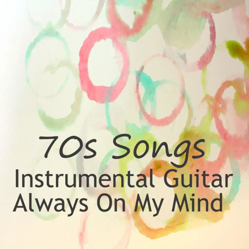 Instrumental Guitar 70s Songs: Always on My Mind