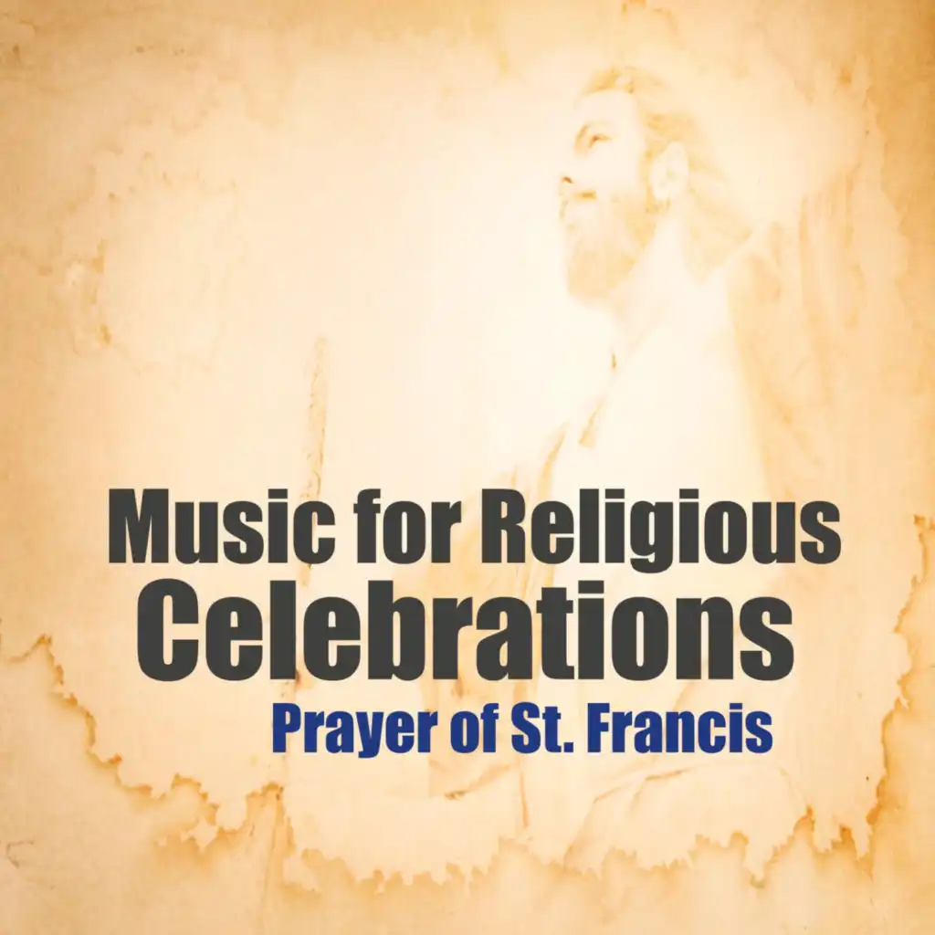 Music for Religious Celebrations: Prayer of St. Francis