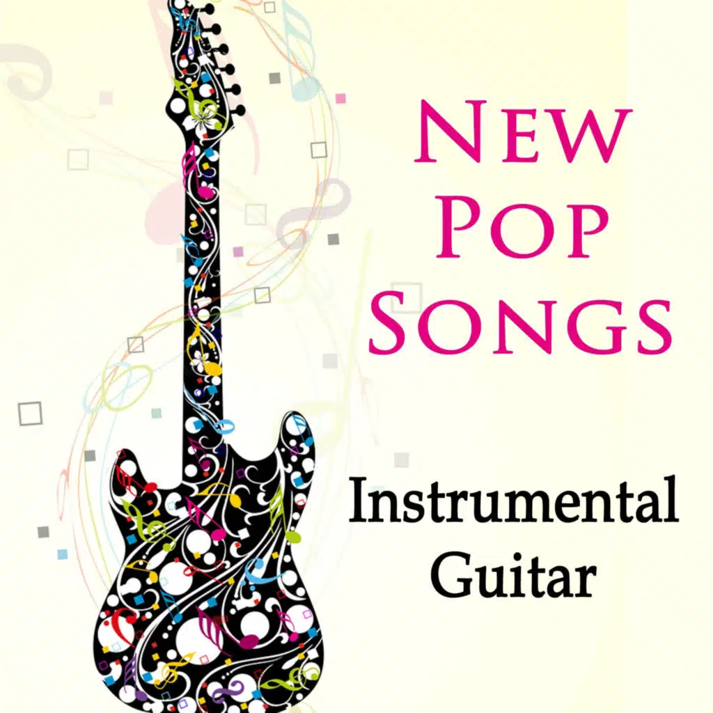 New Pop Songs: Instrumental Guitar