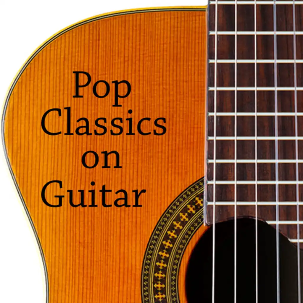 Pop Classics on Guitar