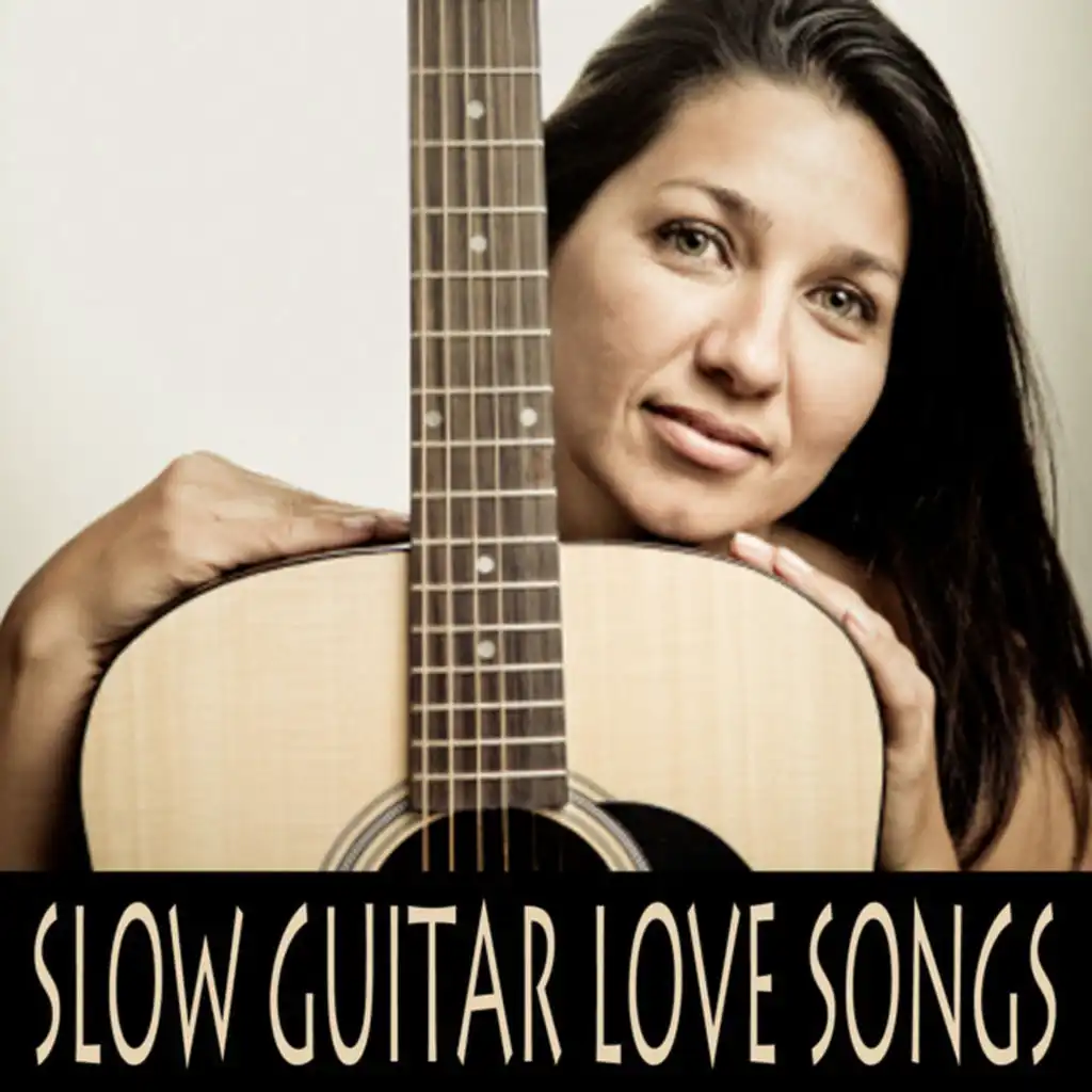 Slow Guitar Love Songs