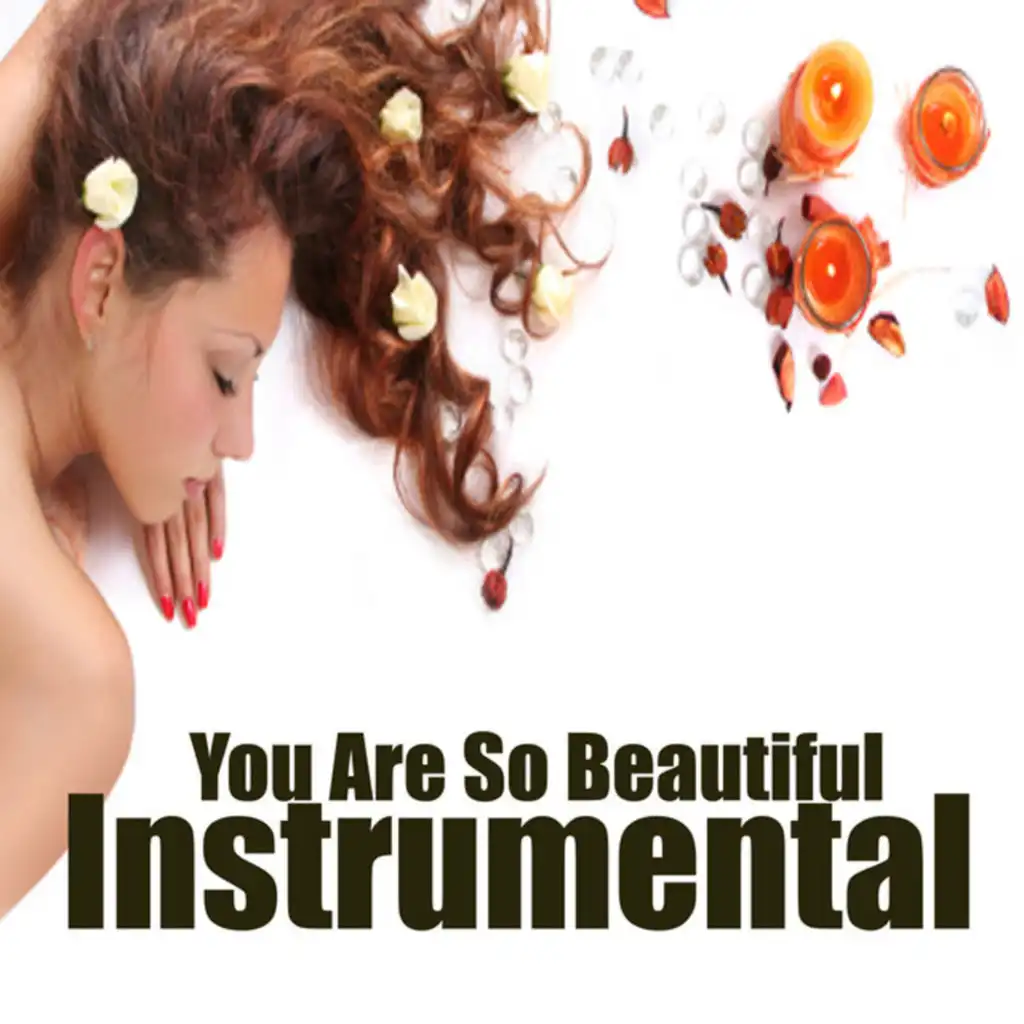 You Are so Beautiful: Instrumental