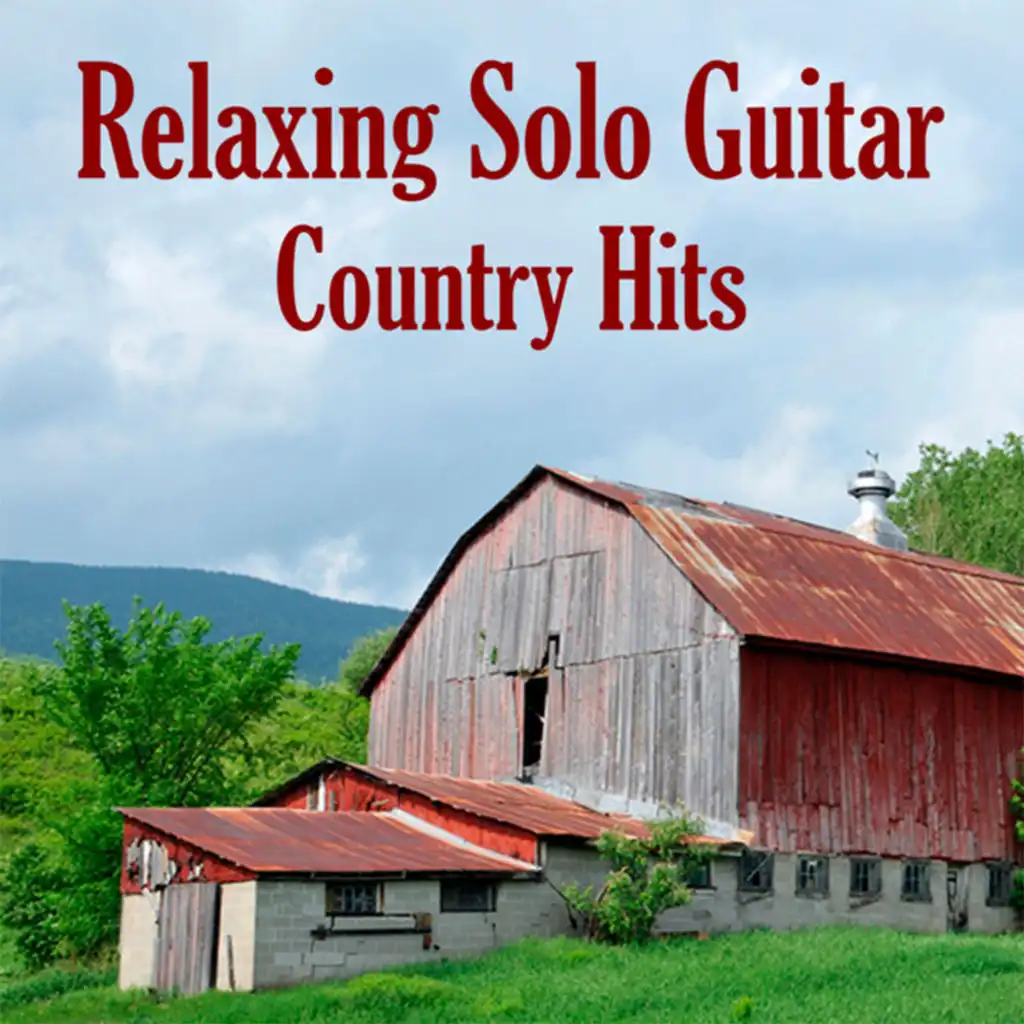 Relaxing Solo Guitar: Country Hits