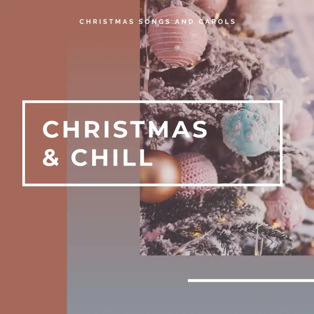 ! Christmas and Chill !