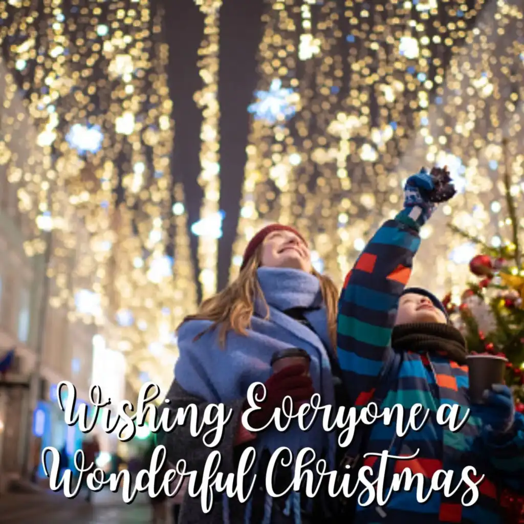 Wishing Everyone a Wonderful Christmas