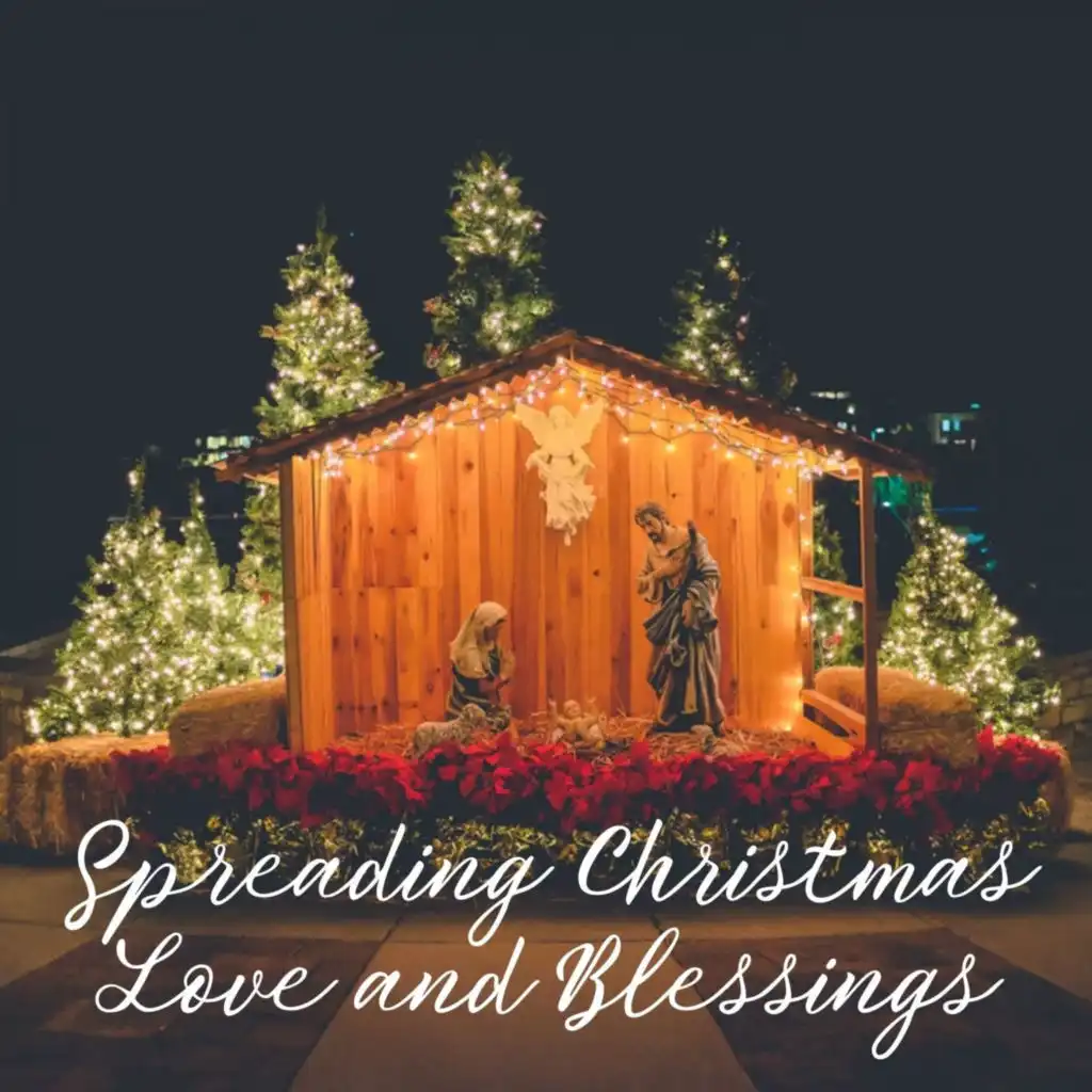Spreading Christmas Love and Blessings