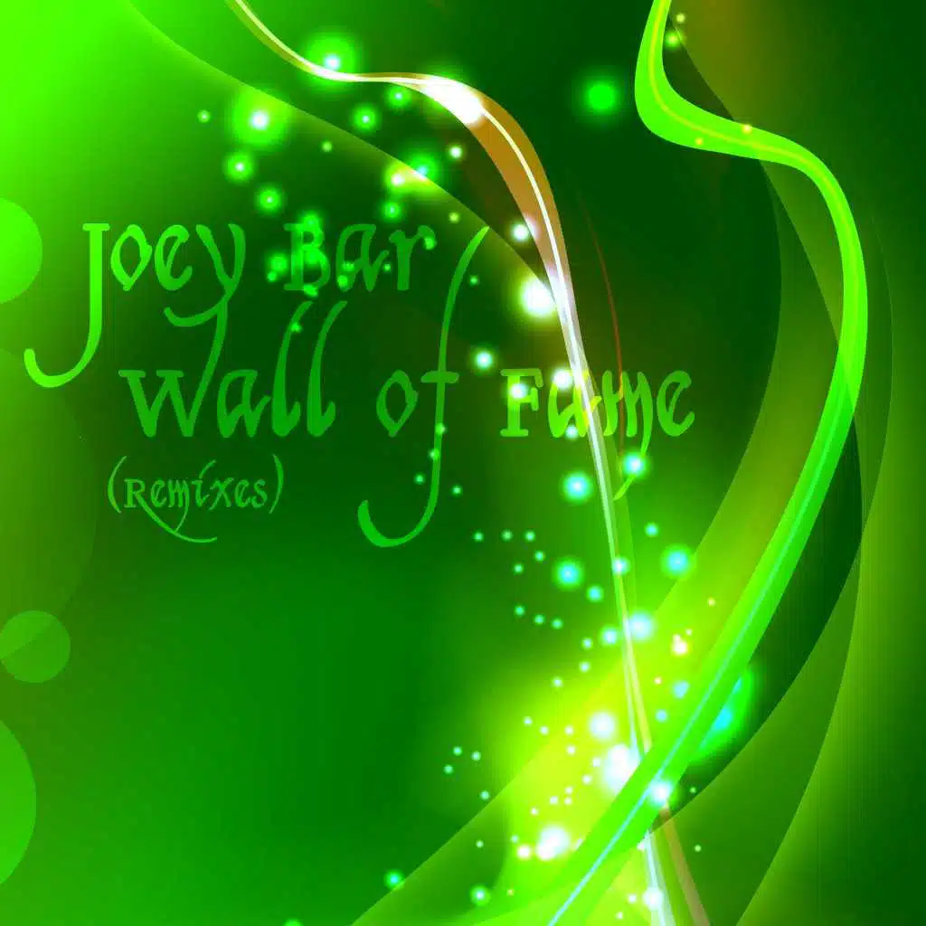 Wall of Fame (Remixes)