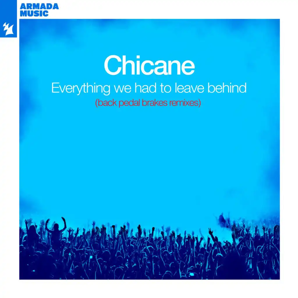 Never Look Back (Back Pedal Brakes Remix) [feat. Chicane]