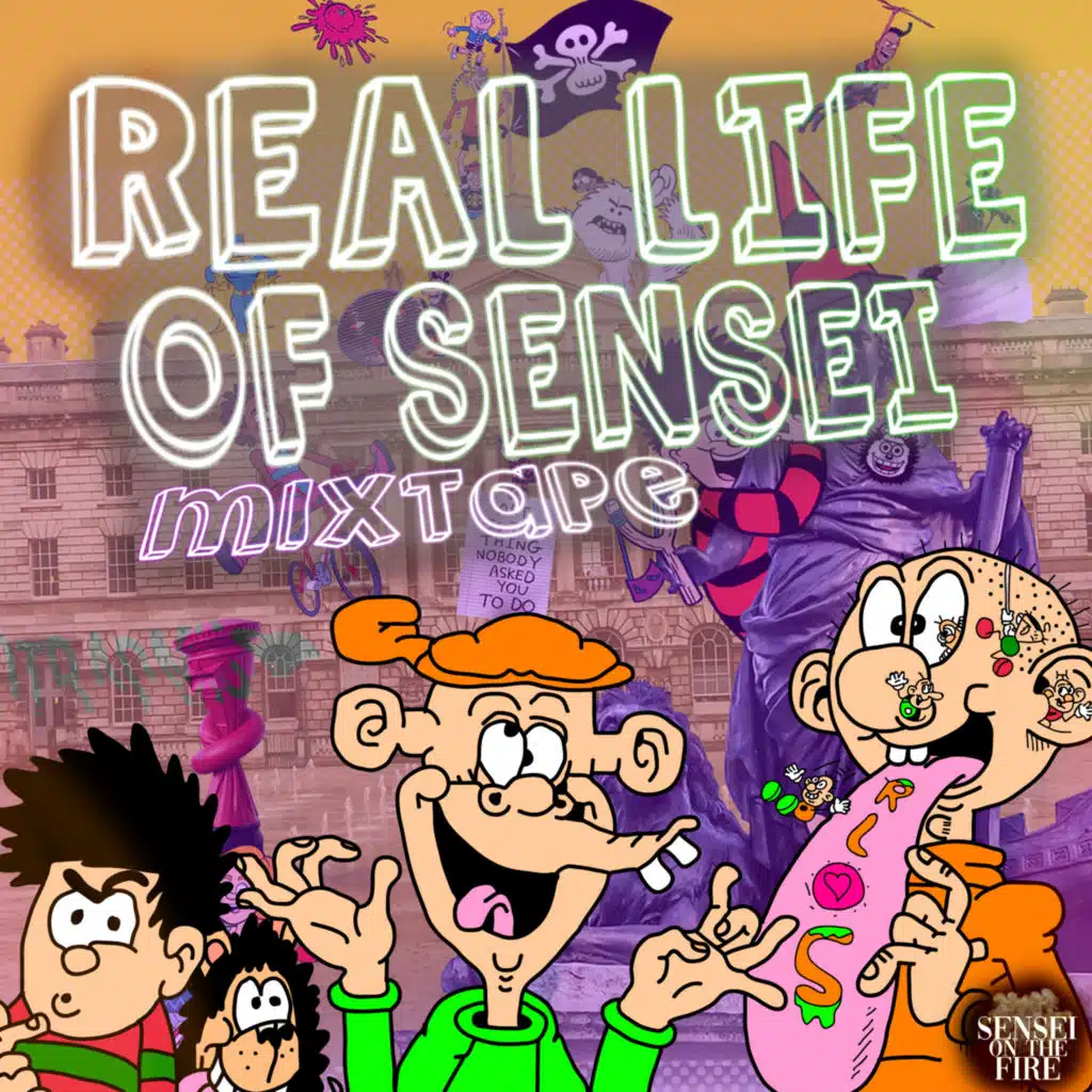 Real Life Of Sensei (Mixtape)