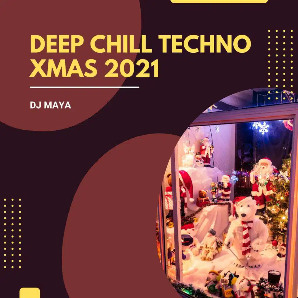 Deep Chill Techno Xmas 2021